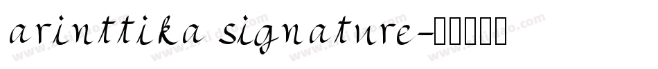 arinttika signature字体转换